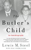 The Butler's Child by Lewis M. Steel, Beau Friedlander