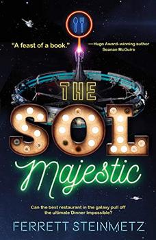 The Sol Majestic by Ferrett Steinmetz