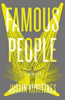 Famous People by Justin Kuritzkes