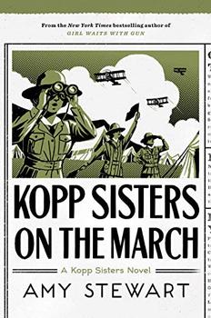 Kopp Sisters on the March by Amy Stewart