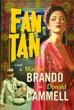 Fan-Tan by Marlon Brando, Donald Cammell & David Thompson