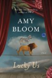 Lucky Us by Amy Bloom