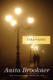 Strangers by Anita Brookner