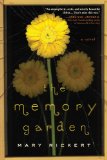 The Memory Garden by Mary Rickert
