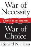 War of Necessity, War of Choice