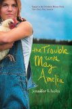 The Trouble with May Amelia by Jennifer L. Holm