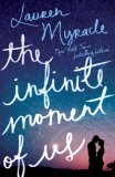 The Infinite Moment of Us