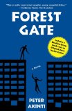 Forest Gate by Peter Akinti