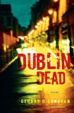 Dublin Dead by Gerard O'Donovan