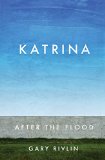 Katrina by Gary Rivlin