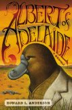 Albert of Adelaide by Howard Anderson