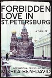 Forbidden Love in St. Petersburg by Mishka Ben-David