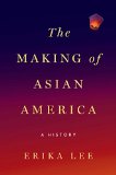 The Making of Asian America jacket