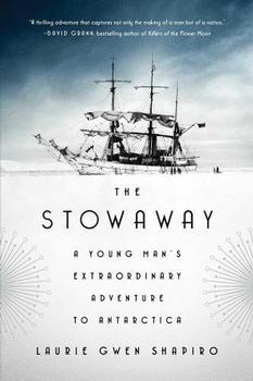 The Stowaway by Laurie Gwen Shapiro
