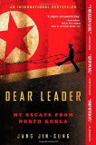 Dear Leader by Jang Jin-sung