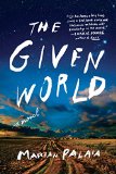 The Given World