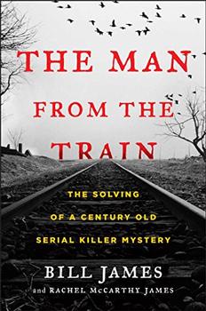 The Man from the Train by Bill James, Rachel McCarthy James