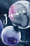 Gemini by Sonya Mukherjee