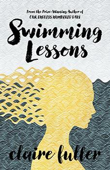 Swimming Lessons by Claire Fuller