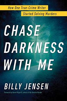 Chase Darkness with Me by Billy Jensen