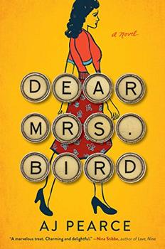 Dear Mrs. Bird by AJ Pearce