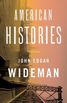 American Histories by John Edgar Wideman