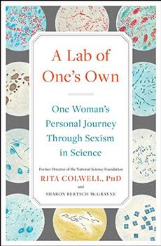 A Lab of One's Own by Rita Colwell PhD