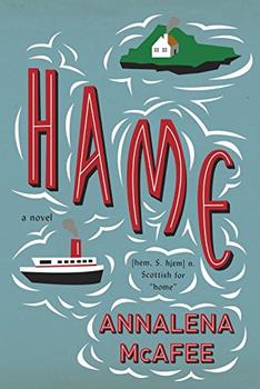 Hame by Annalena McAfee