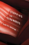 Stopping for Strangers