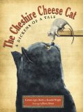 The Cheshire Cheese Cat by Carmen Agra Deedy