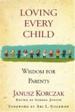 Loving Every Child: Wisdom for Parents