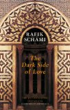 The Dark Side of Love by Rafik Schami