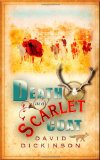 Death in a Scarlet Coat by David Dickinson
