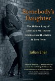 Somebody's Daughter by Julian Sher