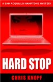 Hard Stop by Chris Knopf