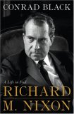 Richard M. Nixon by Conrad Black