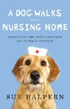 A Dog Walks Into a Nursing Home jacket