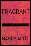 Fragrant by Mandy Aftel
