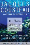 The Human, the Orchid, and the Octopus by Jacques Cousteau, Susan Schiefelbein