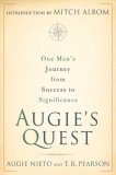 Augie's Quest by Augie Nieto, T.R. Pearson