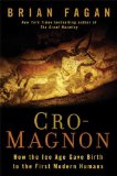 Cro-Magnon by Brian Fagan