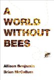 A World Without Bees by Alison Benjamin