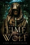 The Time of the Wolf by James Wilde