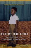 My First Coup d'Etat
