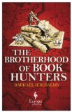 The Brotherhood of Book Hunters