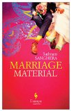 Marriage Material by Santham Sanghera