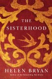 The Sisterhood by Helen Bryan