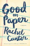 Good on Paper by Rachel Cantor