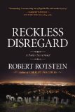 Reckless Disregard by Robert Rotstein