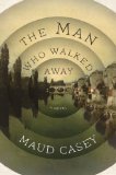 The Man Who Walked Away jacket